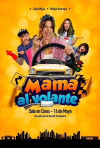 Mamá al volante (2019)