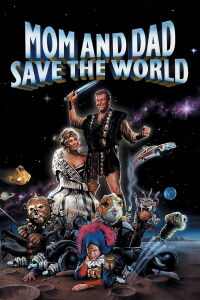 Mamá Y Papá Salvaron Al Mundo (1992)