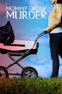 Mamis asesinas (2018)