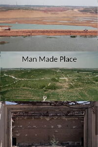 Man Made Place (2012)
