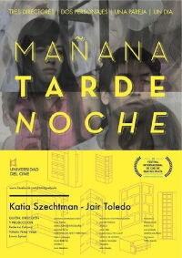 Mañana · Tarde · Noche (2013)