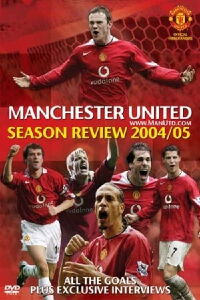 Manchester United Season Review 2004-2005 (2005)