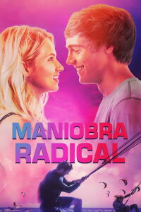 Maniobra Radical (2021)