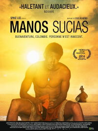 Manos Sucias (2014)