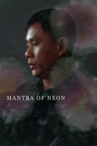 Mantra of Neon (2024)
