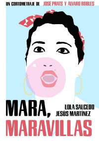 Mara, Maravillas (2019)