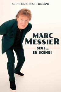 Marc Messier : seul... en scène! (2023)