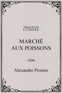 Marché aux poissons (1896)