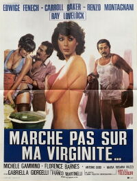 Marche pas sur ma virginité... (1975)