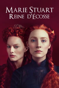 Marie reine d'Écosse (2018)