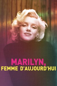 Marilyn, a woman of today (2022)