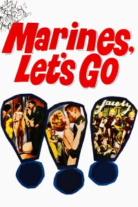 Marines, Let's Go (1961)