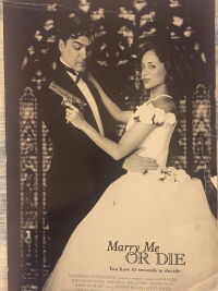 Marry Me or Die (1998)