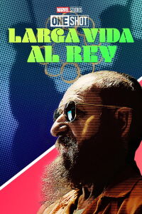 Marvel One-Shot: Que viva el rey (2014)