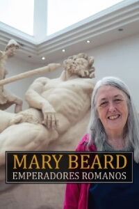 Mary Beard: emperadores romanos (2024)