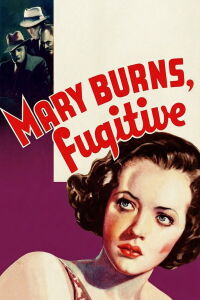 Mary Burns, Fugitive (1935)