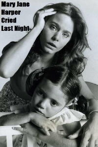 Mary Jane Harper Cried Last Night (1977)