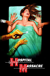 Massacre à l’hôpital (1981)