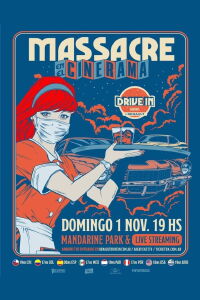 Massacre: En el cinerama (En vivo Mandarine Park) (2020)