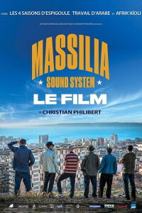 Massilia Sound System: Le film (2017)