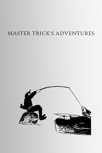 Master Trick's Adventure (1916)