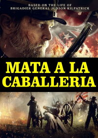 Mata a la caballeria (2021)