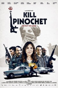 Matar a Pinochet (2020)