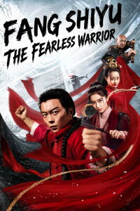 Matchless Hero Fang Shi-Yu (2019)