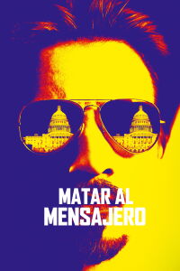 Maten al mensajero (Kill the Messenger) (2014)