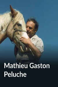 Mathieu, Gaston, Peluche (1980)