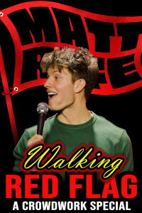 Matt Rife: Walking Red Flag (2023)