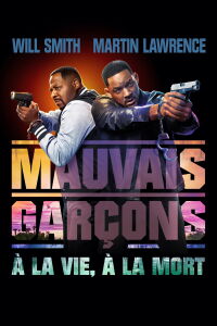 Mauvais garçons : À la vie, à la mort (2024)