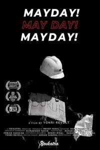 Mayday! May day! Mayday! (2022)