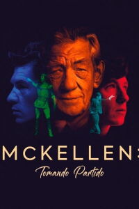 McKellen: Tomando partido (2018)
