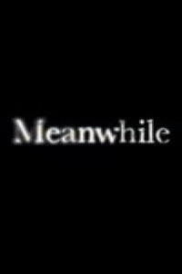 Meanwhile (2003)