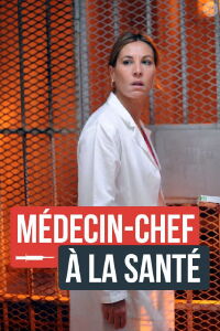 Médecin-chef à la Santé (2012)