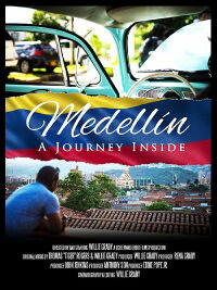 Medellin: A Journey Inside (2016)