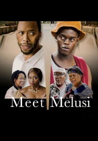 Meet Melusi (2022)
