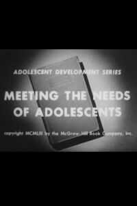 Meeting the Needs of Adolescence (1953)