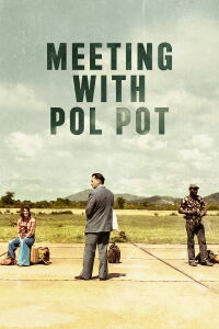Meeting with Pol Pot (2024)