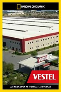 Megafactories: Vestel City (2013)