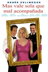 Mejor sola que mal Acompañada (2009)