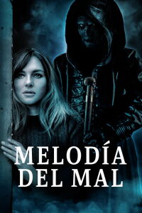 Melodía del Mal (2023)