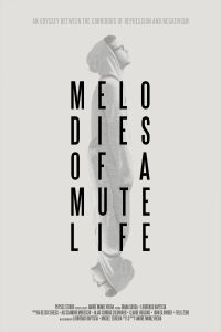 Melodies of a Mute Life (2018)