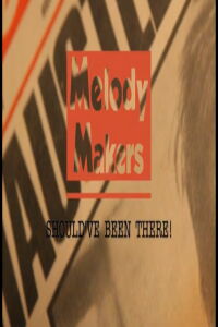 Melody Makers (2019)