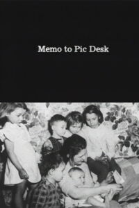 Memo to Pic Desk (2006)