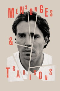 Mensonges & trahisons (2021)