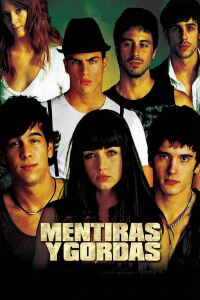 Mentiras y Gordas 2009 (2009)
