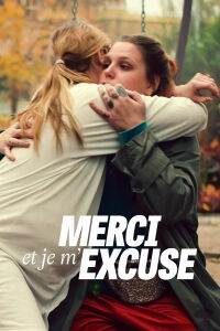 Merci et je m'excuse (2023)