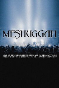 Meshuggah - Live at Summer Breeze 2019 (2020)